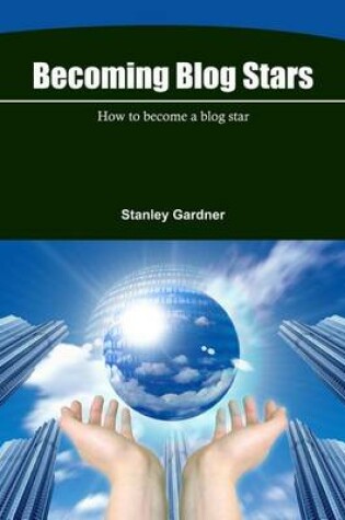 Cover of Becoming Blog Stars