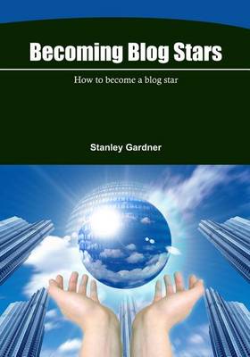 Book cover for Becoming Blog Stars