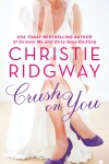 Book cover for Crush on You