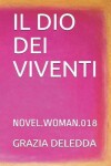 Book cover for Il Dio Dei Viventi