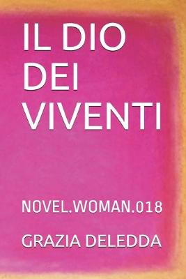 Cover of Il Dio Dei Viventi