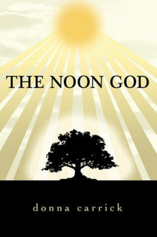 Cover of The Noon God