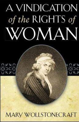 Book cover for A Vindication of the Rights of Woman illusterted edition