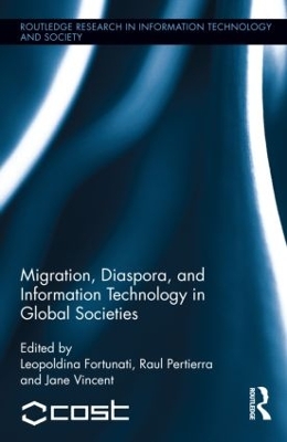 Book cover for Migration, Diaspora and Information Technology in Global Societies