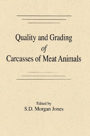 Cover of Quality and Grading of Carcasses of Meat Animals