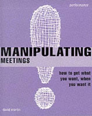 Book cover for Manipulating Meetings