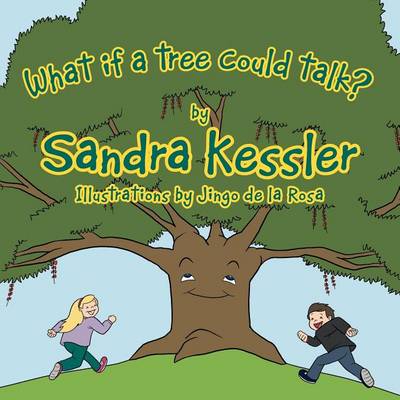 Book cover for What If a Tree Could Talk?