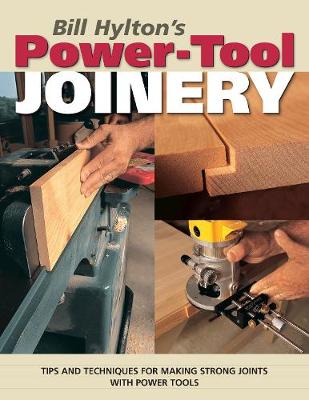 Book cover for Bill Hylton's Power-Tool Joinery