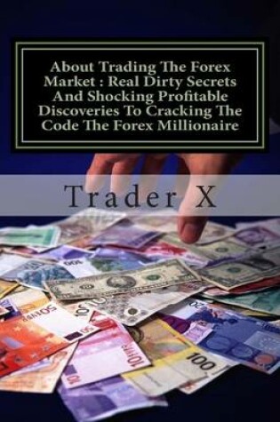 Cover of About Trading The Forex Market