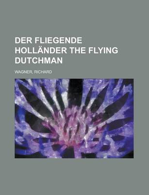 Book cover for Der Fliegende Hollander the Flying Dutchman