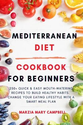 Book cover for Mediterranean Diet Cookbook for Beginners