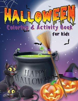 Book cover for Halloween Coloring & Activity Book for Kids