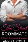 Book cover for The Strict Roommate