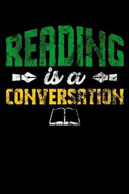 Book cover for Reading Is A Conversation