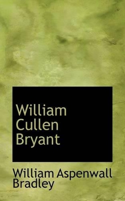 Book cover for William Cullen Bryant