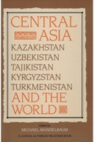 Cover of Central Asia and the World