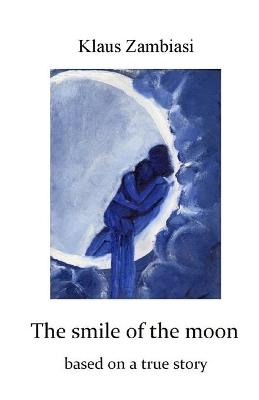 Book cover for The Smile of the Moon