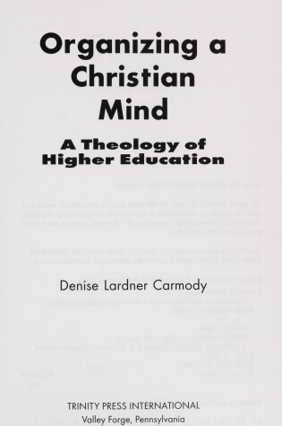 Cover of Organizing a Christian Mind
