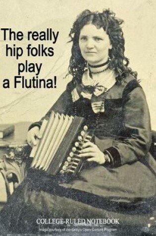 Cover of The Really Hip Folks Play a Flutina!