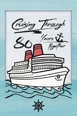 Book cover for 80th Anniversary Cruise Journal