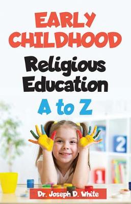 Book cover for Early Childhood Religious Education A to Z