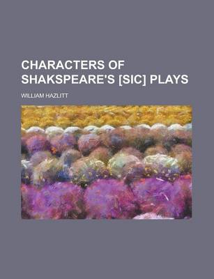 Book cover for Characters of Shakspeare's [Sic] Plays
