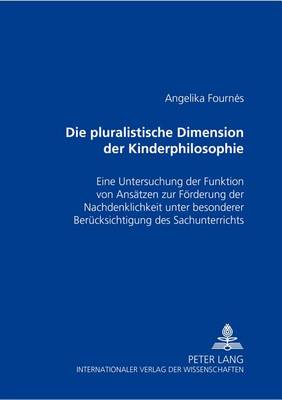 Book cover for Die Pluralistische Dimension Der Kinderphilosophie