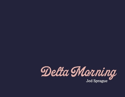 Book cover for Delta Morning