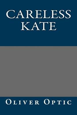 Book cover for Careless Kate