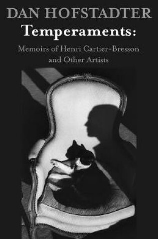 Cover of Temperaments: Memoirs of Henri Cartier-Bresson and Other Artists