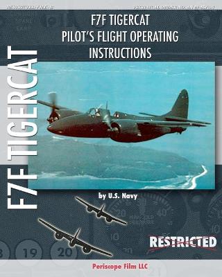 Book cover for F7F Tigercat Pilot's Flight Operating Instructions