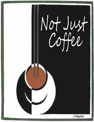 Book cover for Not Just Coffee