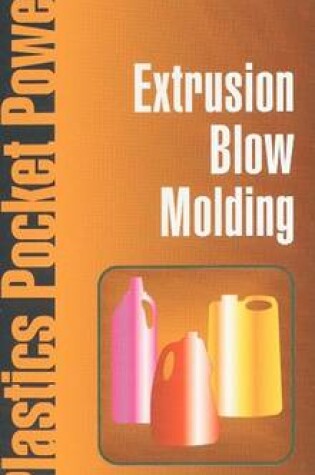 Cover of Extrusion Blow Molding