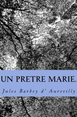 Cover of Un pretre marie.