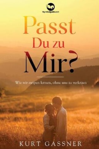 Cover of Passt Du zu Mir?