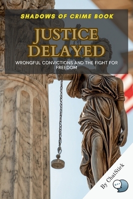 Book cover for Justice Delayed