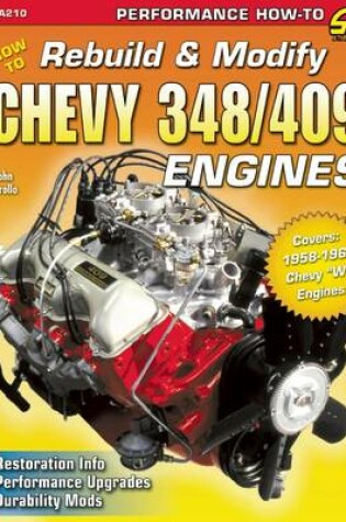 Cover of How to Rebuild & Modify Chevy 348/409 Engines