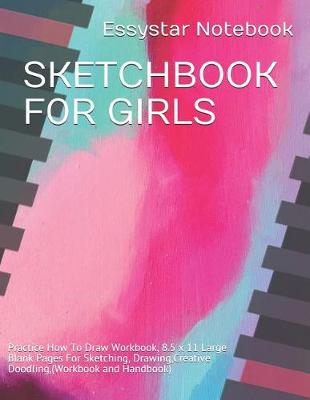 Book cover for Sketchbook F0r Girls