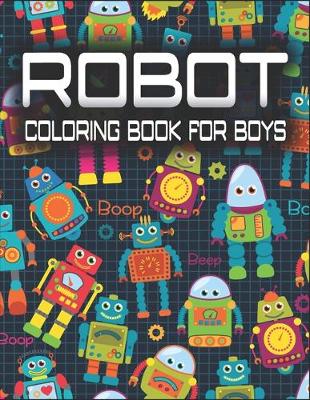 Book cover for Robot Coloring Book for Boys