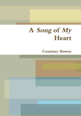 Book cover for A Song of My Heart