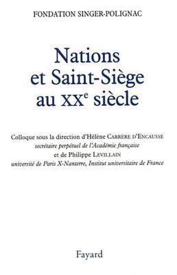 Book cover for Nations Et Saint-Siege Au Xxe Siecle