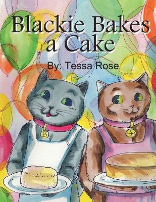 Book cover for Blackie Bakes a Cake