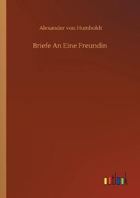 Book cover for Briefe An Eine Freundin