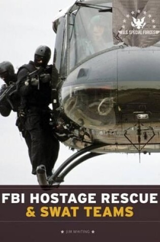 Cover of FBI Hostage Rescue & Swat Teams