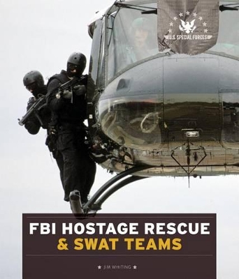 Cover of FBI Hostage Rescue & Swat Teams