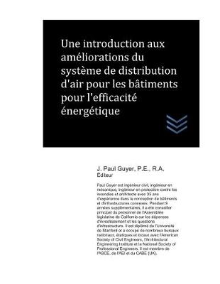 Book cover for Une introduction aux ameliorations du systeme de distribution d'air pour les batiments pour l'efficacite energetique