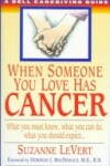 Book cover for When Someone You Love Has Cancer