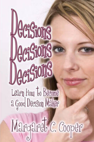 Cover of Decisions Decisions Decisions