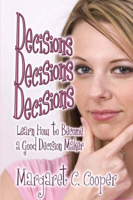 Cover of Decisions Decisions Decisions