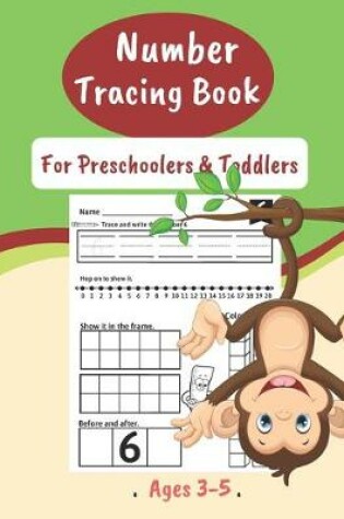 Cover of Number Tracing Book For Preschoolers & Toddlers Ages 3-5